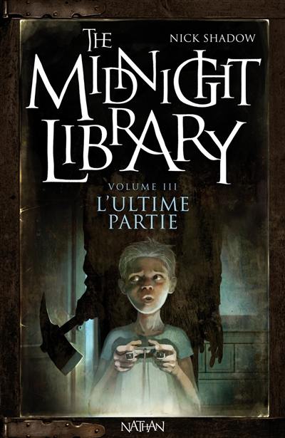 The midnight library. Vol. 3