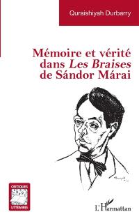 Mémoire et vérité dans Les braises de Sandor Marai