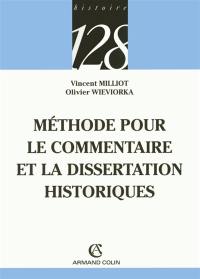 Méthode pour le commentaire et la dissertation historiques