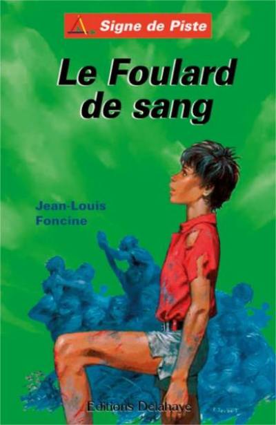 Les chroniques du pays perdu. Vol. 4. Le foulard de sang. Grenouille. Contes du pays perdu