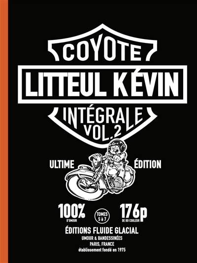 Litteul Kévin : intégrale. Vol. 2