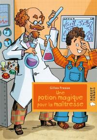 Une potion magique pour la maîtresse