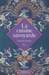 La cuisine savoyarde