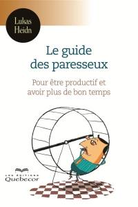 Le guide des paresseux