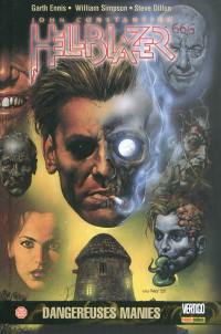 John Constantine Hellblazer. Vol. 3. Dangereuses manies