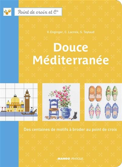 Douce Méditerranée