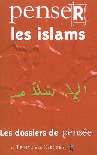 Penser les islams