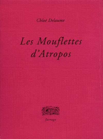 Les mouflettes d'Atropos