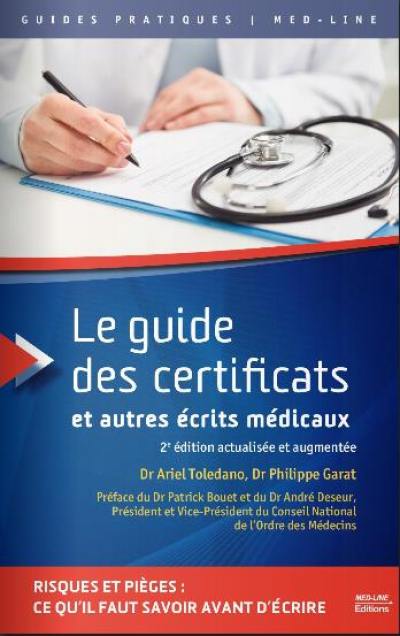 Le guide des certificats et autres écrits médicaux