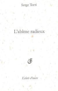 L'abîme radieux