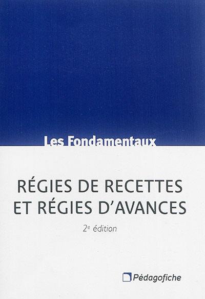 Régies de recettes et régies d'avances