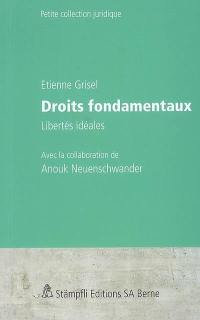 Droits fondamentaux : libertés idéales