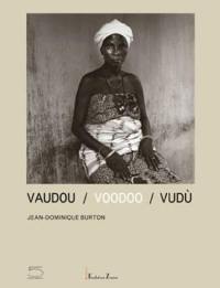 Vaudou. Voodoo. Vudù