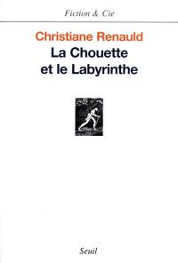 La chouette et le labyrinthe