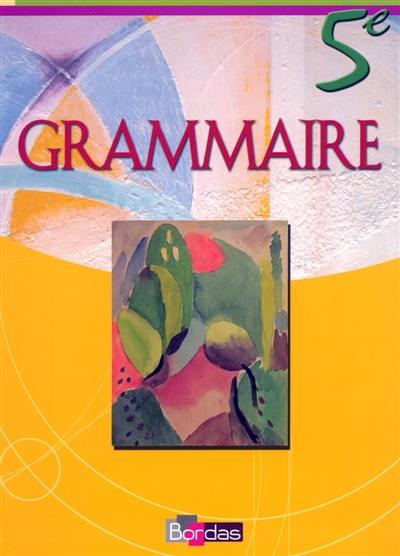 Grammaire 5e