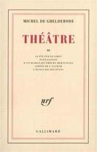 Théâtre. Vol. 3