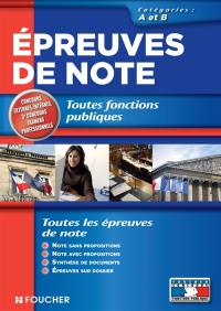 Epreuves de note : toutes fonctions publiques : catégories A et B