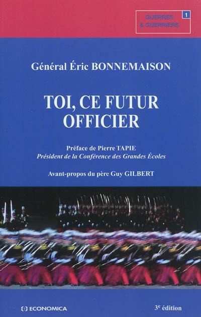 Toi, ce futur officier