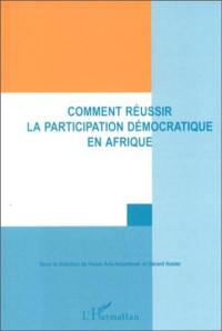 Comment réussir la participation démocratique en Afrique