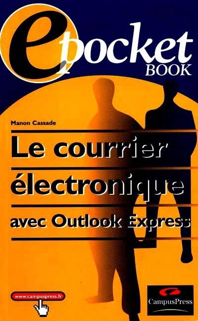 Courrier électronique avec Outlook Express