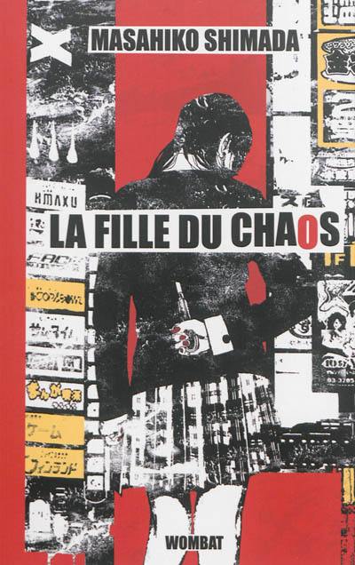 La fille du chaos