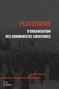 Plateforme d'organisation des communistes libertaires