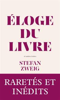 Eloge du livre : et autres textes