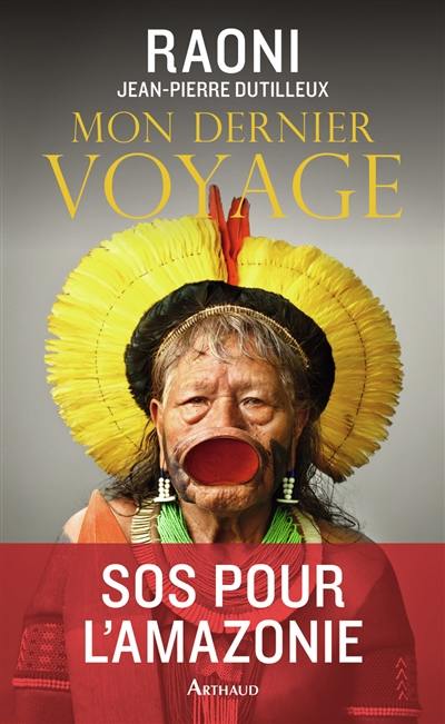 Mon dernier voyage