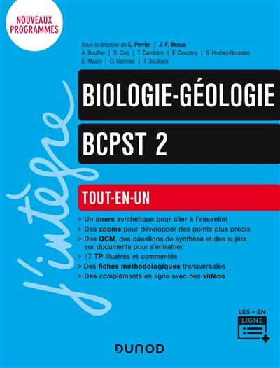 Biologie-géologie, BCPST 2 : tout-en-un : nouveaux programmes Biologie-géologie, BCPST 2 : tout-en-un : nouveaux programmes