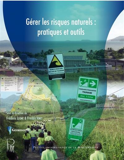 Gérer les risques naturels : pratiques et outils