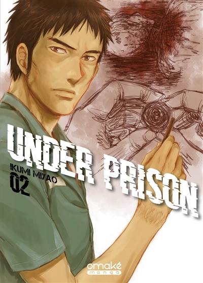 Under prison. Vol. 2