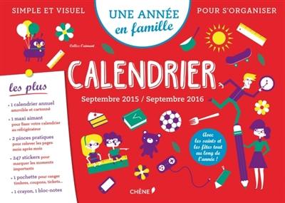 Une année en famille : calendrier : septembre 2015-septembre 2016