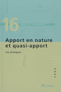 Apport en nature et quasi-apport : cas pratiques