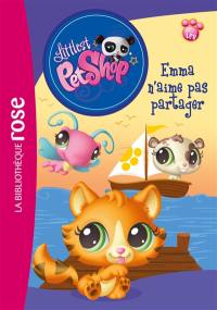 Littlest Petshop. Vol. 10. Emma n'aime pas partager