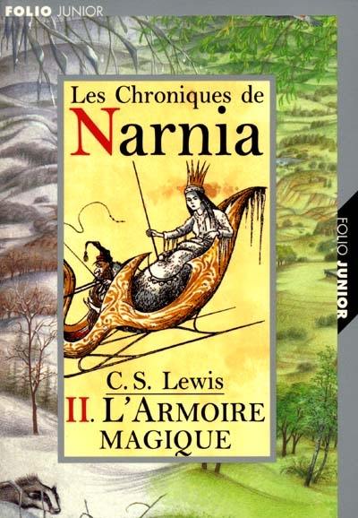 Les chroniques de Narnia. Vol. 2. L'armoire magique