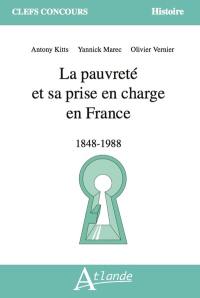 La pauvreté et sa prise en charge en France : 1848-1988