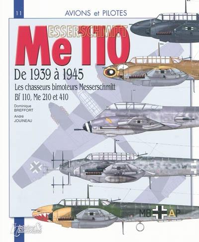 Messerschmitt, 1939-1945 : les chasseurs bimoteurs