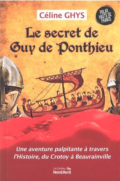 Le secret de Guy de Ponthieu