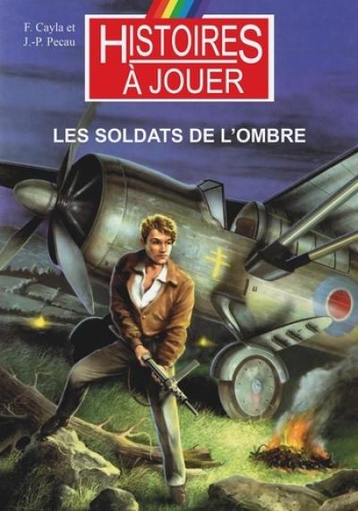 Les soldats de l'ombre