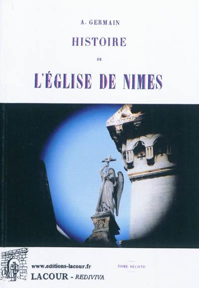 Histoire de l'Eglise de Nîmes