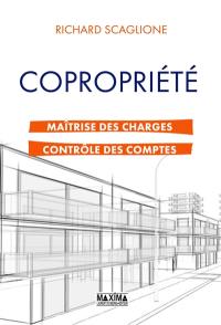 Copropriété : maîtrise des charges, contrôle des comptes