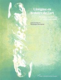 L'énigme en histoire de l'art : périodes médiévale et contemporaine