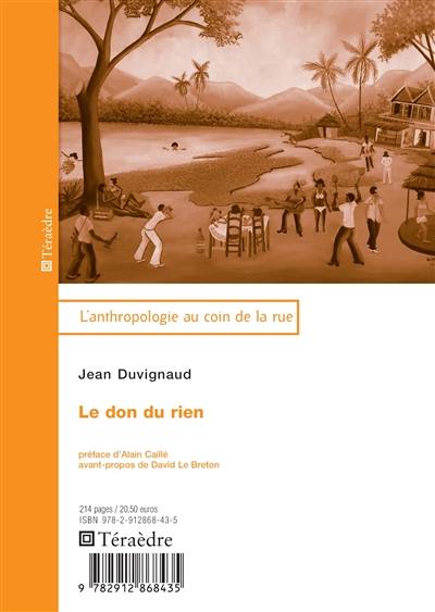 Le don du rien : essai d'anthropologie de la fête