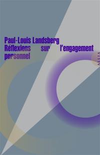 Réflexions sur l'engagement personnel