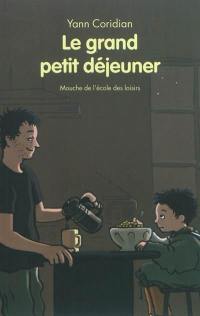 Le grand petit déjeuner