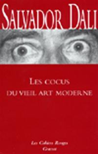 Les cocus du vieil art moderne