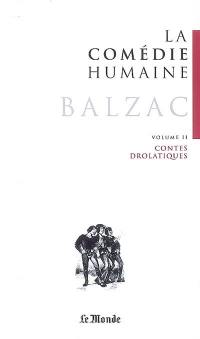 La comédie humaine. Vol. 26. Contes drolatiques. Vol. 2