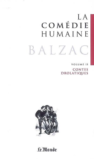 La comédie humaine. Vol. 26. Contes drolatiques. Vol. 2