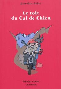 Le toit du Cul de chien