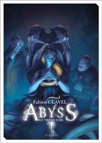 Abyss : le trône vide